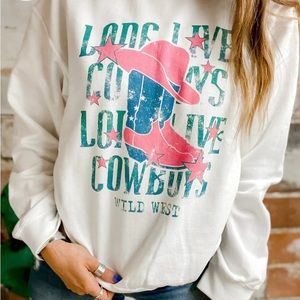 Long Live Cowboys Sweatshirt